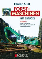 Using Forestry Machinery - Part 1 (Forstmaschinen im Einsatz - Band 1) German Text.