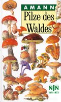 Forest Fungi (Pilze des Waldes) German Text.