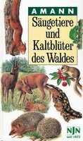 Forest Mammals and Reptiles (Säugetiere und Kaltblüter des Waldes) German Text