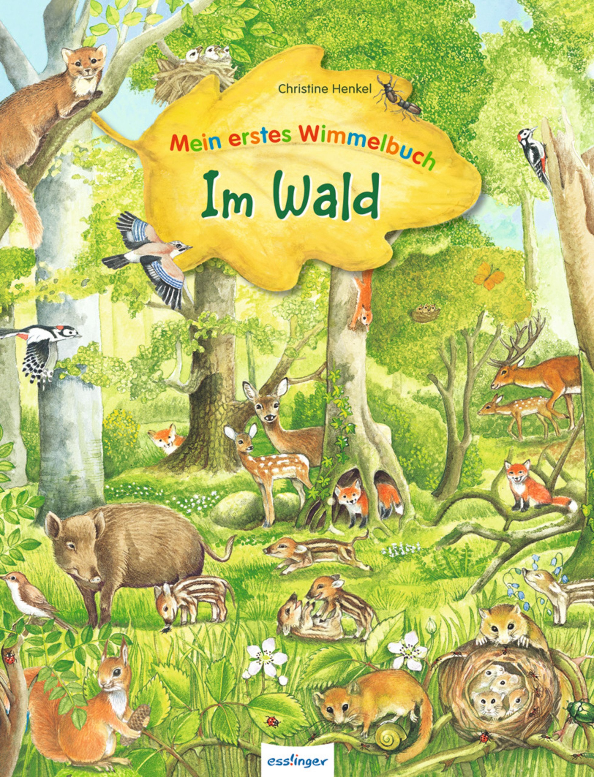 Mein erstes Wimmelbuch - Im Wald Mein erstes Wimmelbuch - Im Wald