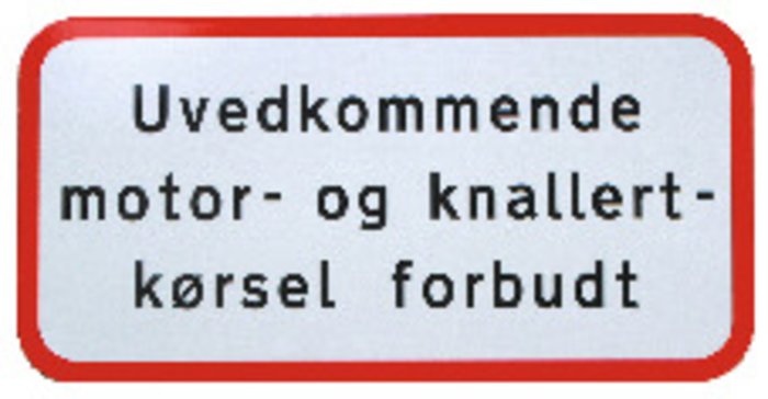 Skilt – Uvedkommende Motor- Og Knallertkørsel Forbudt | DANSK-SKOVKONTOR.DK