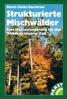 Strukturierte Mischwälder (Managed Mixed Woodland) in German