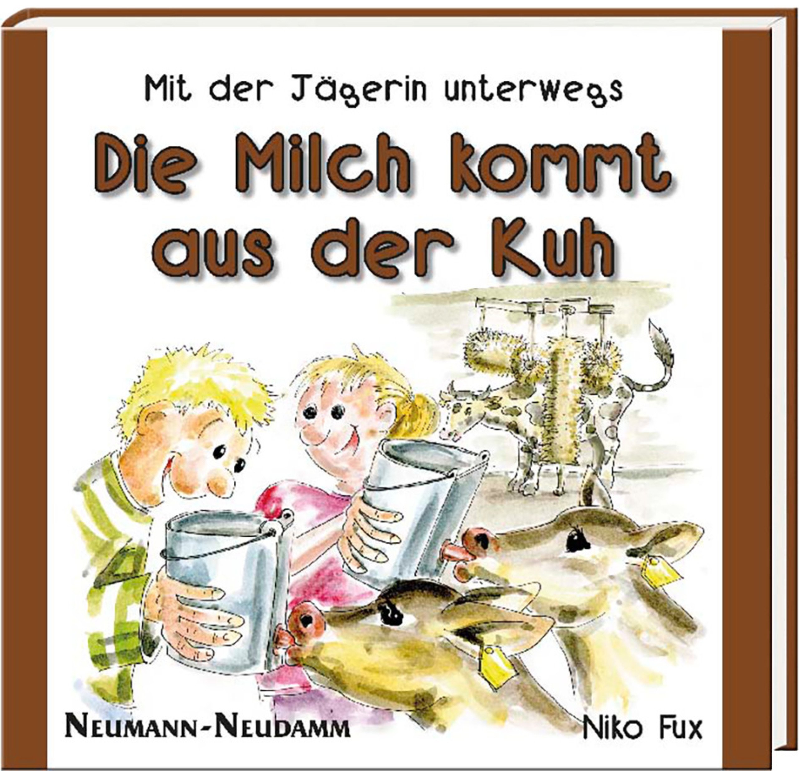 Mit der Jägerin unterwegs - Die Milch kommt aus der Kuh Mit der Jägerin unterwegs - Die Milch kommt aus der Kuh