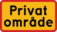 Tilläggstavla -  Privat Område