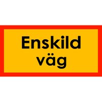 Tilläggstavla - Enskild Väg