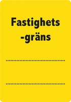 Skylt till markeringsband/rågångsband