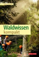 Waldwissen kompakt (Forest Knowledge Compact) Text in German