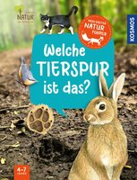 Mein erster Naturführer – Welche Tierspur ist das?