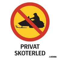 Ledskylt - Förbud för skoter - privat skoterled