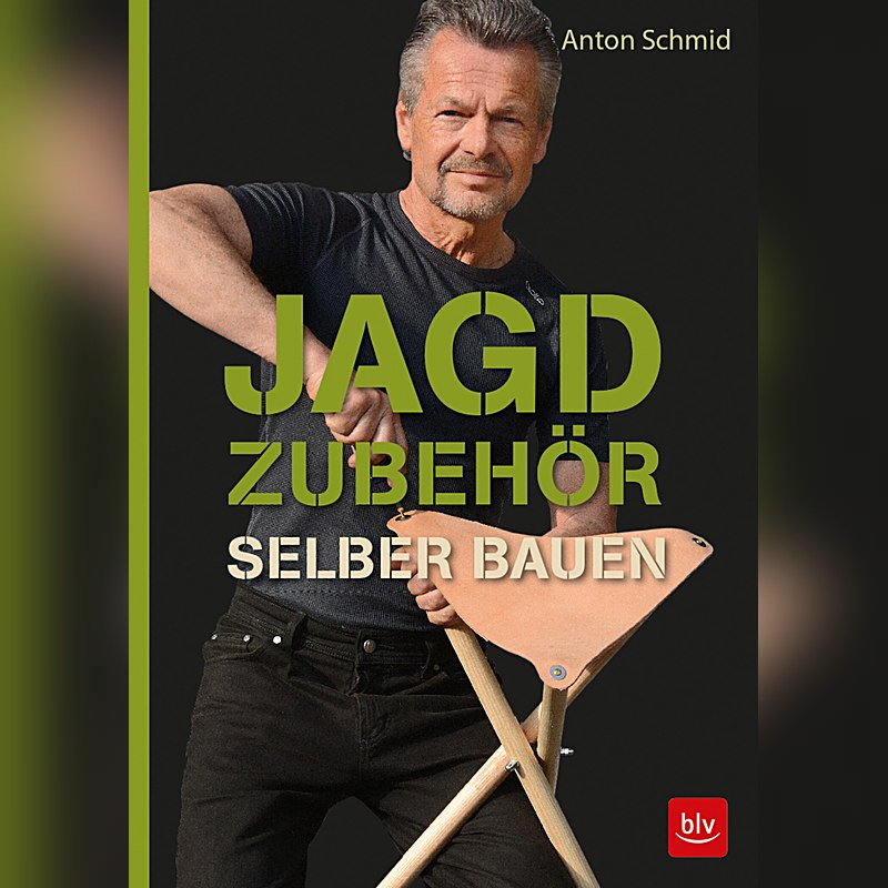 Jagdzubehör selber bauen