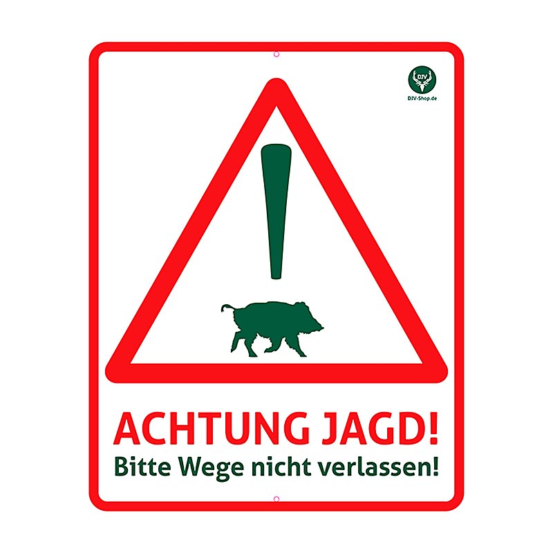 DJV-Warntafel Achtung Jagd