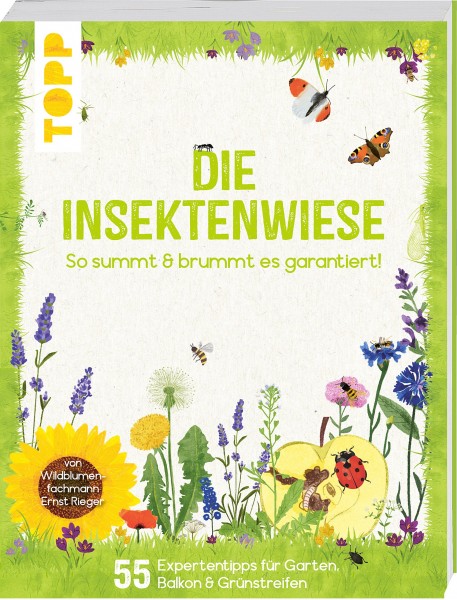 Die Insektenwiese - So summt & brummt es garantiert!