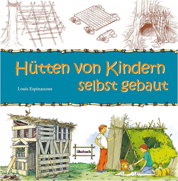 Hütten von Kindern selbst gebaut