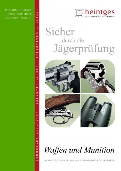 Sicher durch die Jägerprüfung - Arbeitsblätter Waffen und Munition