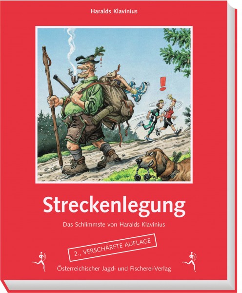 Streckenlegung - 2. verschärfte Auflage
