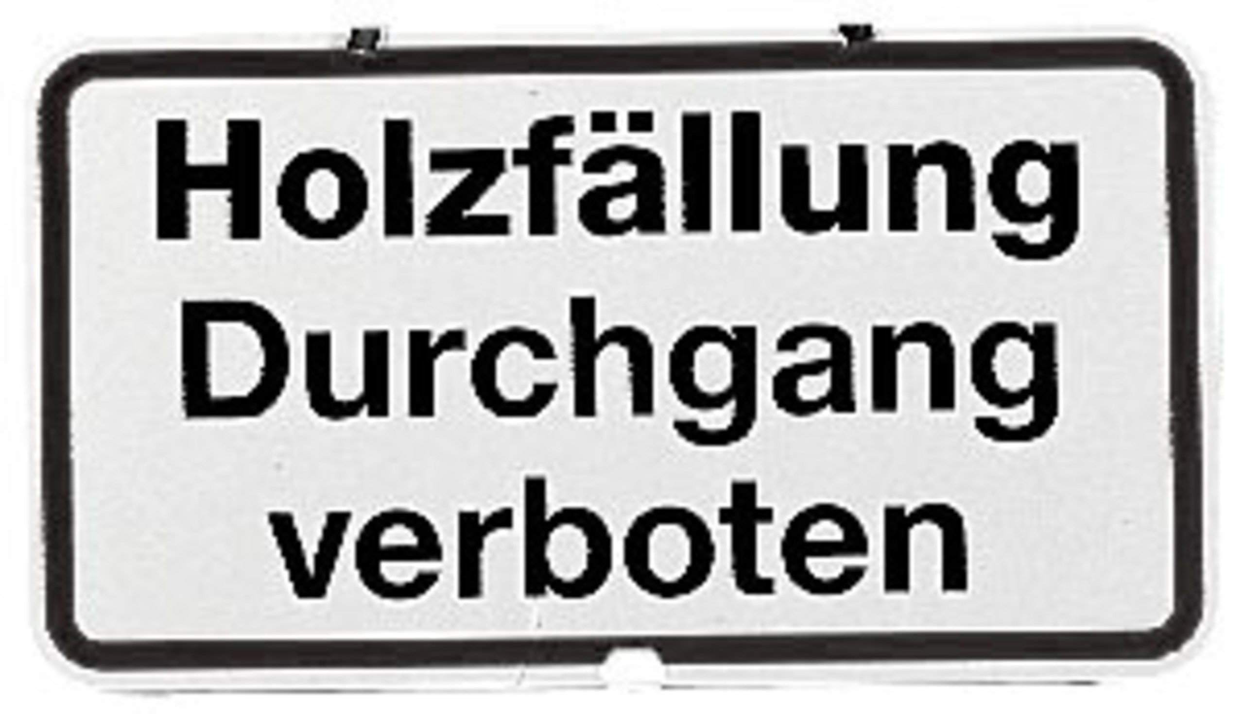 Zusatzschild Holzfallung Durchgang Verboten Forstschilder Warnschilder Forstbedarf Forst Grube De